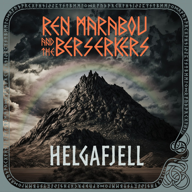 Ren Marabou and the Berserkers