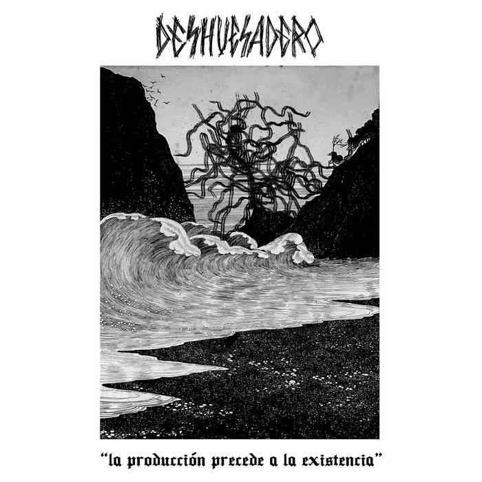 "La producción precede a la existencia"