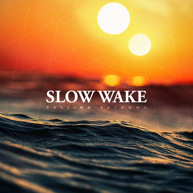 Slow Wake