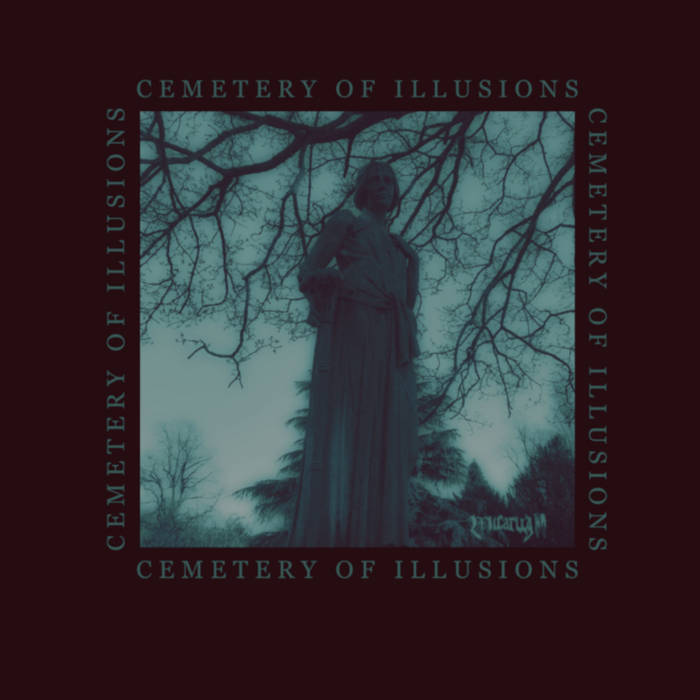 Cemetery of Illusions