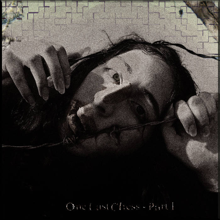 One Last Chess - Part I