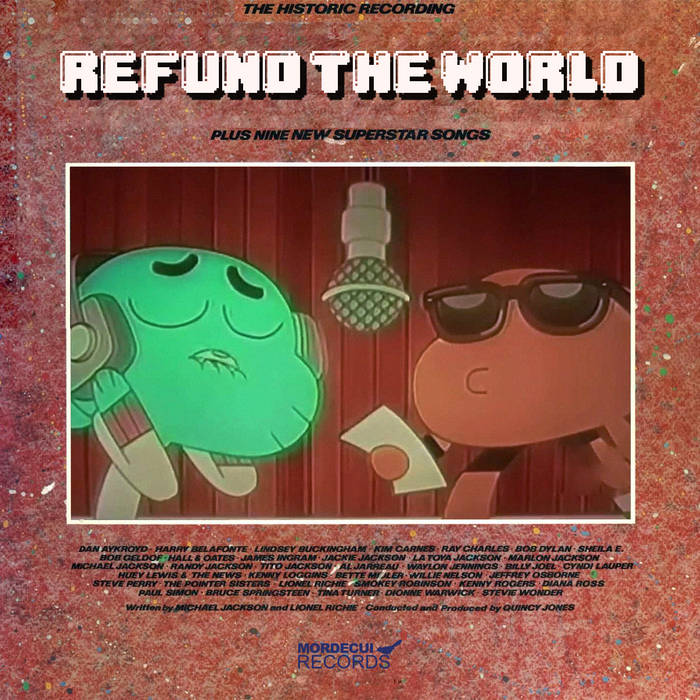Refund the World (With Vocals)