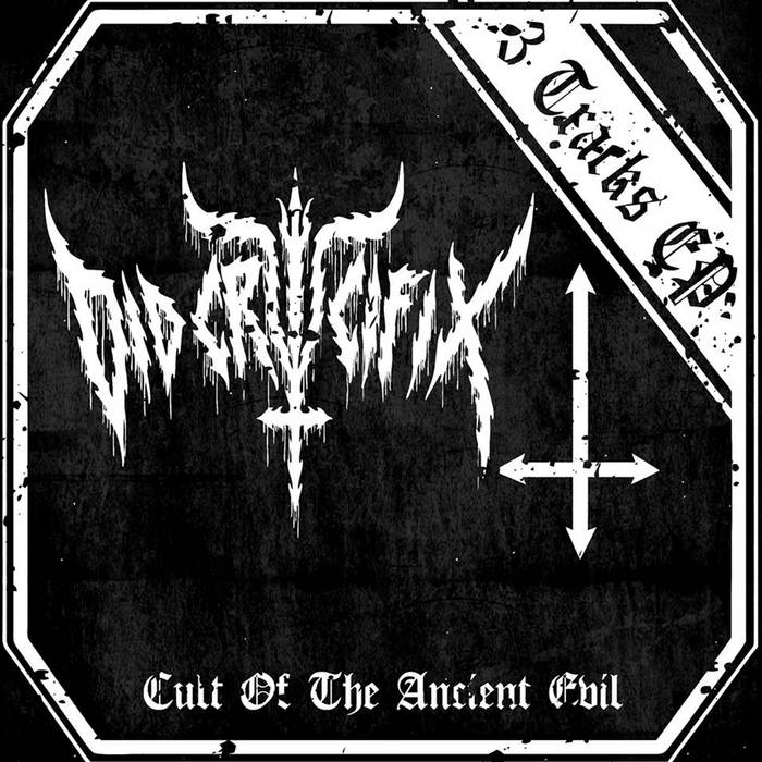 2016 - Cult of the Ancient Evil (EP)