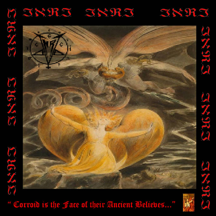 Corroid is the Face of Their Anciet Believes