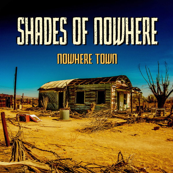 Shades of Nowhere
