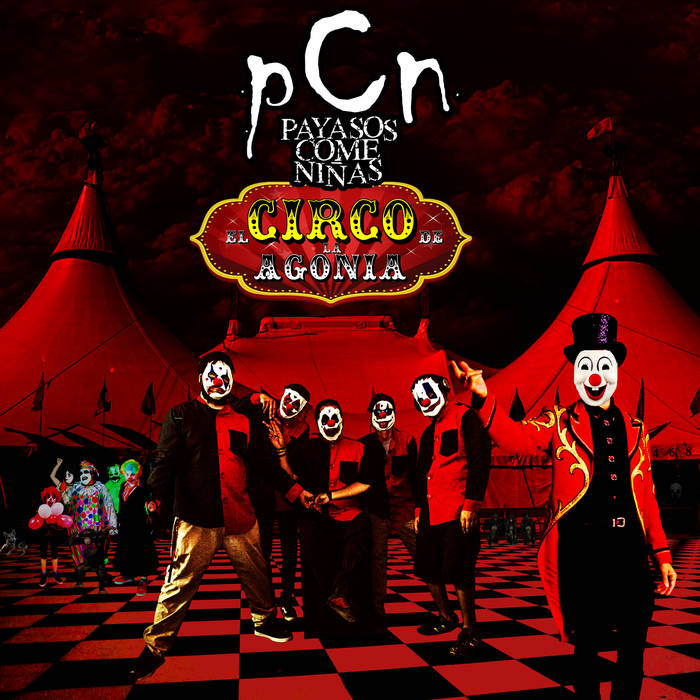 El Circo De La Agonia