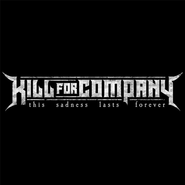 Kill for Company