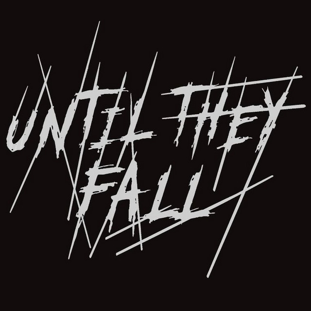 Until They Fall