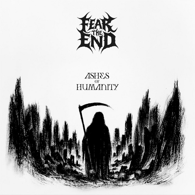 Fear the End