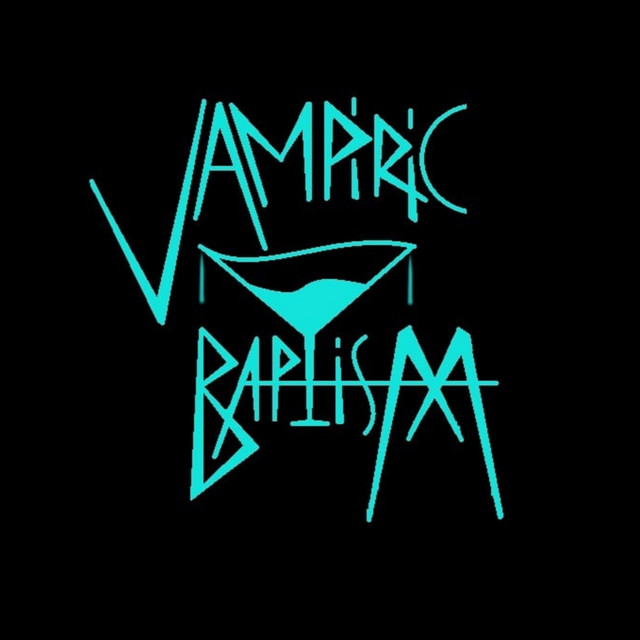 Vampiric Baptism