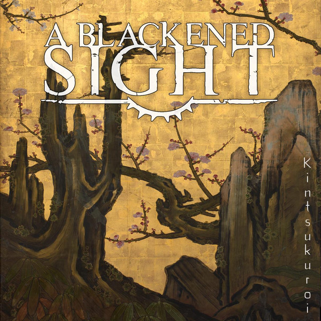 A Blackened Sight