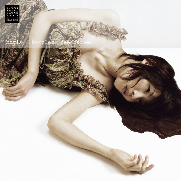 bootleg -feedbacker- remaster