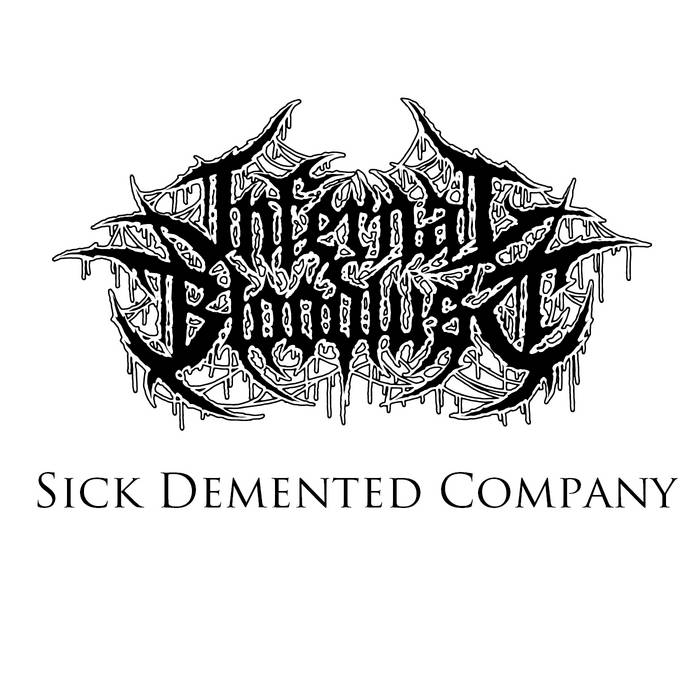 Sick Demented Company
