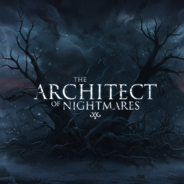 The Architect of Nightmares