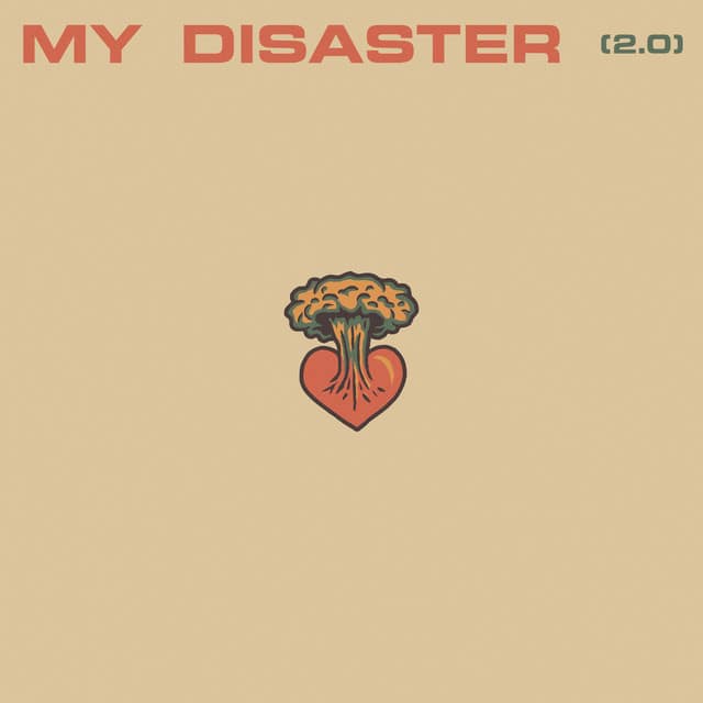 My Disaster (2.0)