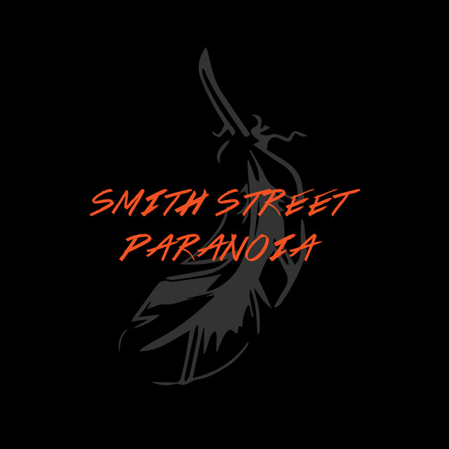 Smith Street Paranoia - Of Sins Deluxe