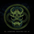 El Asesino Dentro De Mí