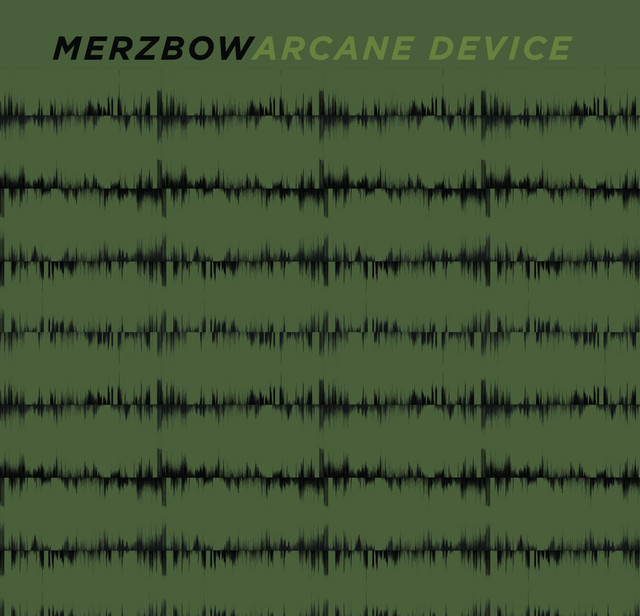 Merzbow & Arcane Device