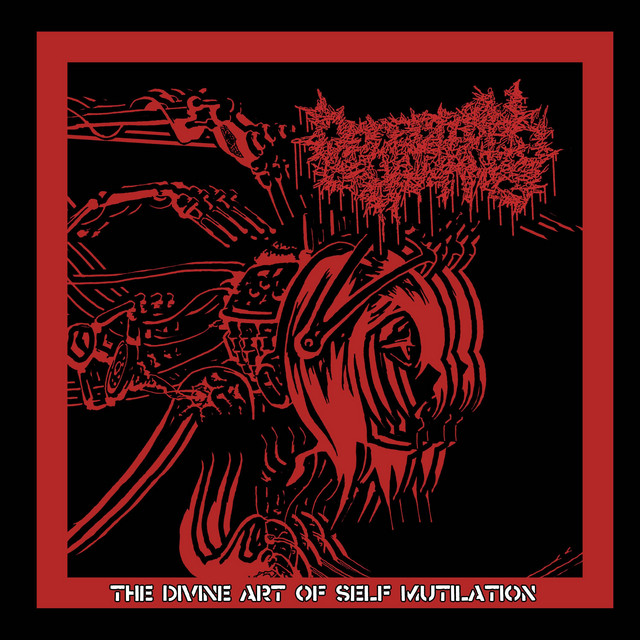 The Divine Art Of Self Mutilation (Redux)