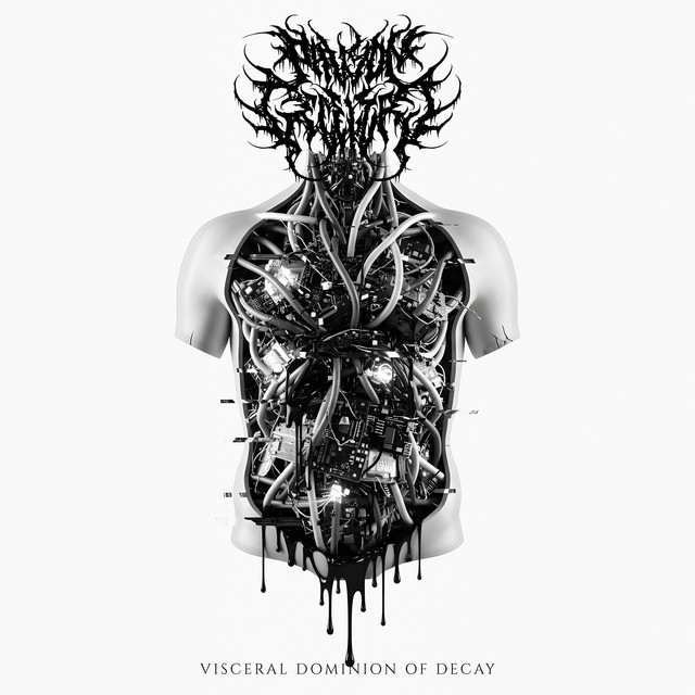 Visceral Dominion of Decay