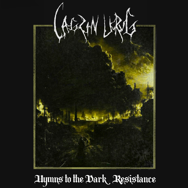 Hymns to the Dark Resistance