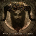 God, Created For The False Peace